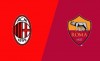 Tip bóng đá 30/12 02:45 Milan vs Roma: Đánh sập San Siro