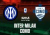 Tip bóng đá 24/12 02:45 Inter vs Como: Quà Giáng sinh cho nhà Vua