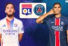 Tip bóng đá 23/02 02:45 Lyon vs PSG: Bẻ vuốt Mãnh sư