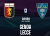 Tip bóng đá 15/03 02:45 Genoa vs Lecce: Hiểm địa Luigi Ferraris