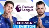 Tip bóng đá 26/04 18:30 Chelsea vs Everton: Thắng bằng mọi giá