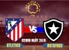Tip bóng đá 24/06 02:00 Atletico Madrid vs Botafogo: Bắt Atletico chia điểm