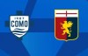 Tip bóng đá 16/09 01:45 Como vs Genoa: Khác biệt ở địa lợi