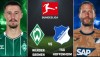 Tip bóng đá 28/01 02:30 Werder Bremen vs Hoffenheim: Chủ nhà khó tránh thất bại