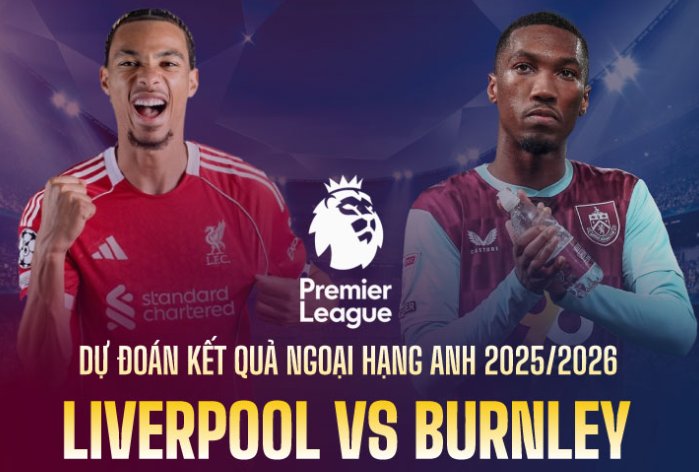 Tip bóng đá 17/01 22:00 Liverpool vs Burnley: Thiên đường thứ 12