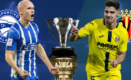 Tip bóng đá 14/03 03:00 Alaves vs Villarreal: Chủ nhà lép vế